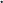 ·